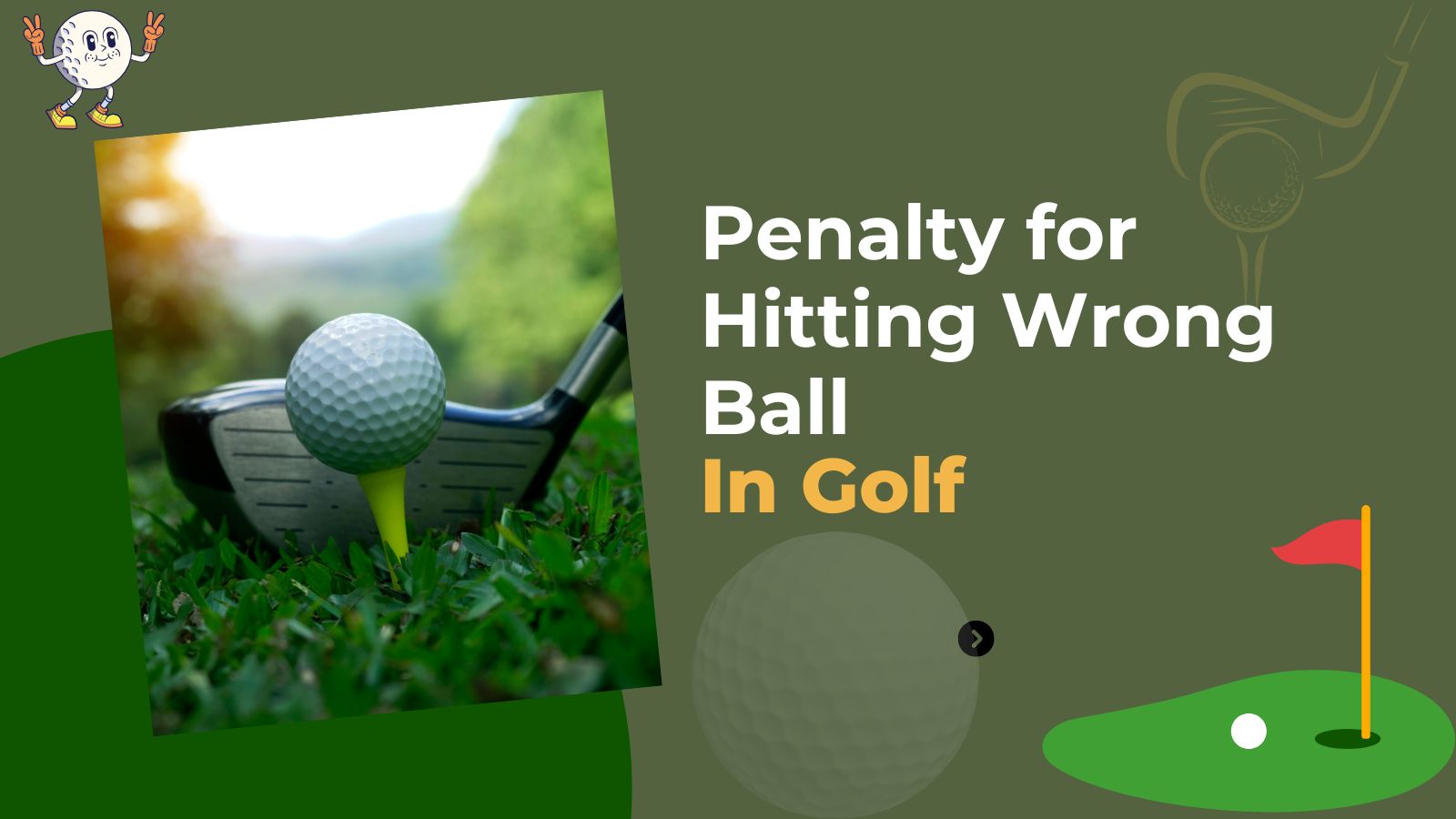 Penalty for Hitting Wrong Ball in Golf